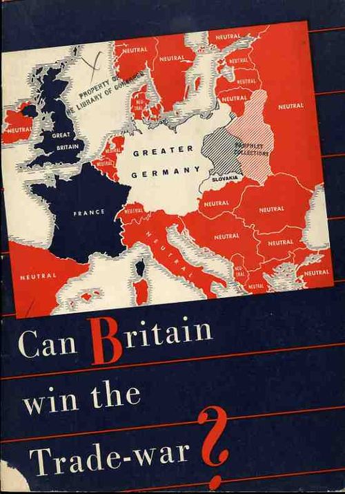 Nazi Propaganda Map  Can Britain win trade war